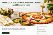Onam 2026 in UAE: Date, Pookalam Guide & Best Flowers to Send